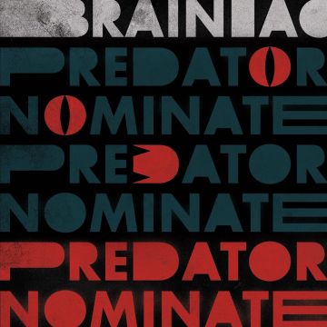 BRAINIAC - PREDATOR NOMINATE EP (SILVER VINYL)