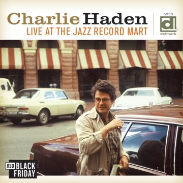 (BF25) HADEN,CHARLIE - LIVE AT THE JAZZ RECORD MART (RSD)