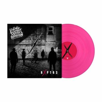 RXPTRS - LIVING WITHOUT DEATH'S PERMISSION (TRANSPARENT PINK VINYL)