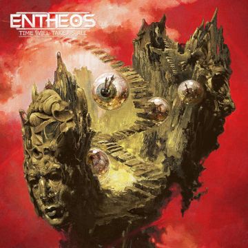 ENTHEOS - TIME WILL TAKE US ALL
