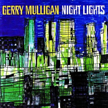 GERRY MULLIGAN - NIGHT LIGHTS