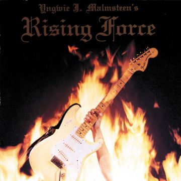 YNGWIE MALMSTEEN - RISING FORCE