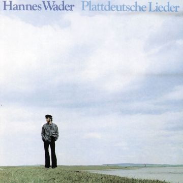 HANNES WADER - PLATTDEUTSCHE LIEDER