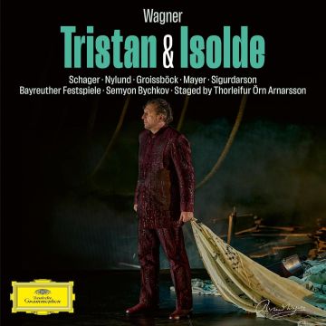 ANDREAS; CAMILLA NYLUND; THORLEIFUR ORN ARNARSSON SCHAGER - WAGNER: TRISTAN UND ISOLDE