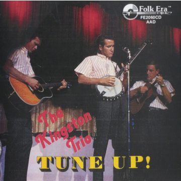 KINGSTON TRIO - TUNE UP!