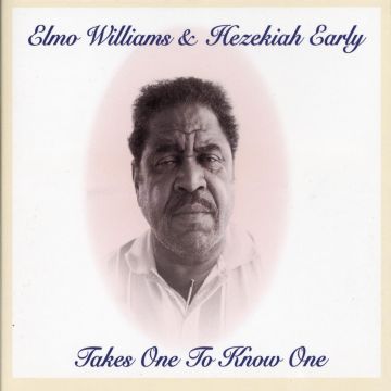 ELMO WILLIAMS - TAKES ONE TO KNOW ONE
