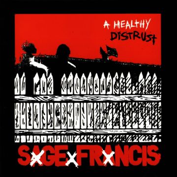 SAGE FRANCIS - HEALTHY DISTRUST (ANNIV. ED./2LP/WHITE/RED SPLATTER VINYL/DELUXE/