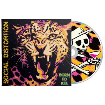 SOCIAL DISTORTION - BORN TO KILL