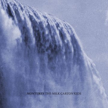 MILK CARTON KIDS - MONTEREY (BONUS DIGITAL COUPON)