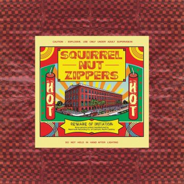 SQUIRREL NUT ZIPPERS - HOT (20TH ANNIVERSARY EDITION)
