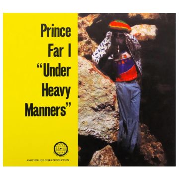 PRINCE FAR I - UNDER HEAVY MANNERS