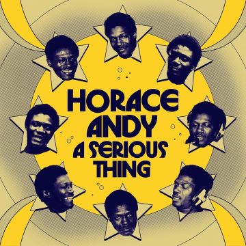 HORACE ANDY - SERIOUS THING