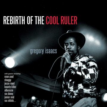 GREGORY; KING JAMMY ISAACS - REBIRTH OF THE COOL RULER