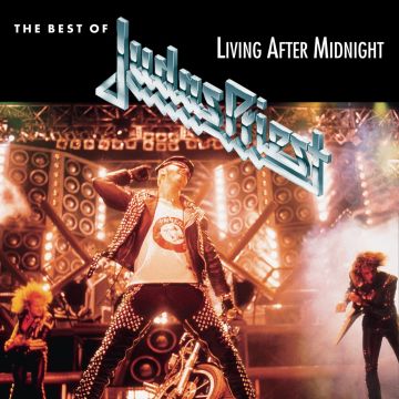 JUDAS PRIEST - BEST OF JUDAS PRIEST: LIVING AFTER MIDNIGHT