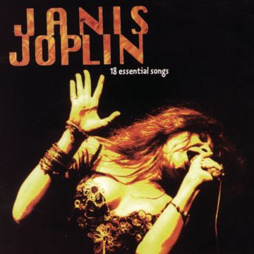 JANIS JOPLIN - 18 ESSENTIAL SONGS