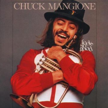CHUCK MANGIONE - FEELS SO GOOD