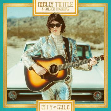 TUTTLE,MOLLY & GOLDEN HIGHWAY - CITY OF GOLD