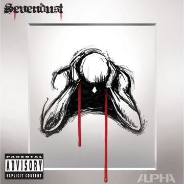 SEVENDUST - ALPHA