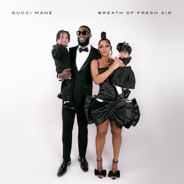 GUCCI MANE - BREATH OF FRESH AIR