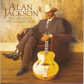 ALAN JACKSON - GREATEST HITS COLLECTION
