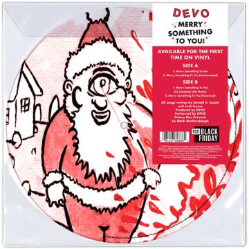 (BF25) DEVO - MERRY SOMETHING TO YOU (PICTURE DISC) (RSD)