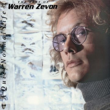 WARREN ZEVON - QUIET NORMAL LIFE: THE BEST OF WARREN ZEVON