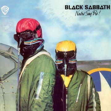 BLACK SABBATH - NEVER SAY DIE