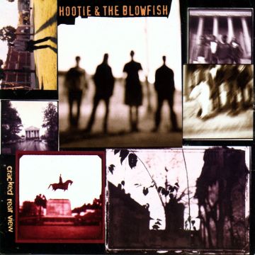 HOOTIE & THE BLOWFISH - CRACKED REAR VIEW