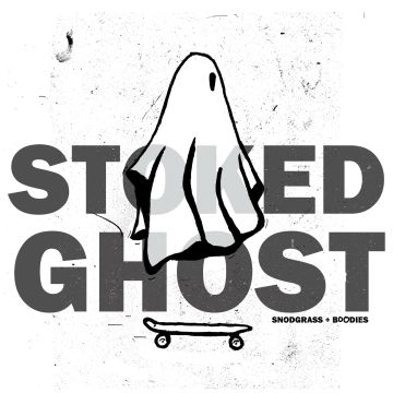 SNODGRASS,JON & BUDDIES - STOKED GHOST