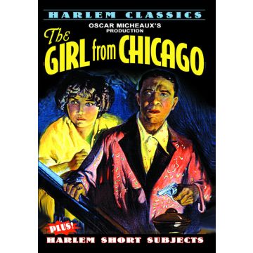 HARLEM CLASSICS: THE GIRL FROM CHICAGO (PLUS BONUS