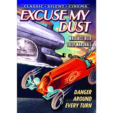 EXCUSE MY DUST (SILENT)