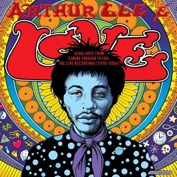 LEE,ARTHUR & LOVE - COMING THROUGH YOU