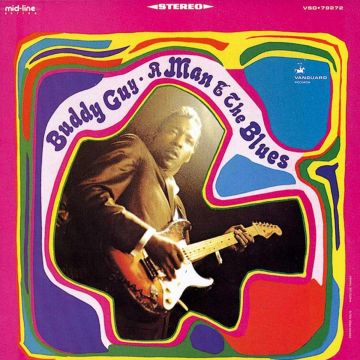 BUDDY GUY - MAN & THE BLUES