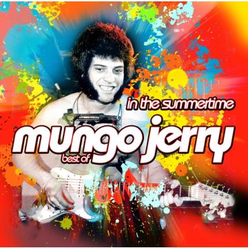 MUNGO JERRY - IN THE SUMMERTIMEBEST