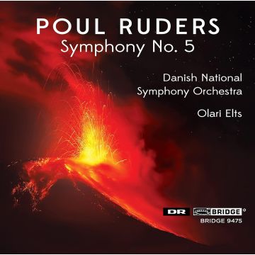 DANISH NATIONAL SYMPHONY ORCHESTRA / ELTS,OLARI - RUDERS, POUL: SYMPHONY #5