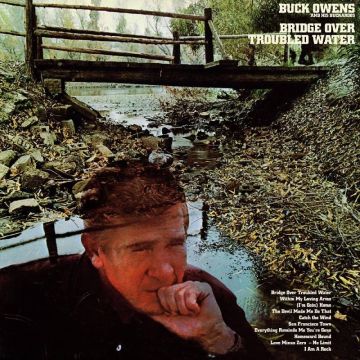 OWENS,BUCK & HIS BUCKAROOS - BRIDGE OVER TROUBLED WATER (CLEAR VINYL)