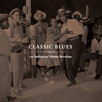 VARIOUS ARTISTS - CLASSIC BLUES SMITHSONIAN FOLKWAYS (REISSUE)