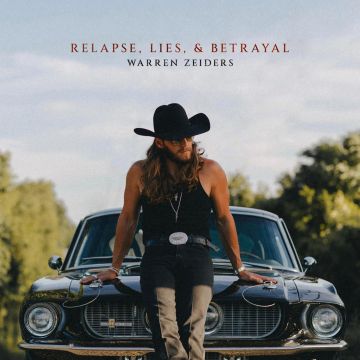 WARREN ZEIDERS - RELAPSE, LIES & BETRAYAL