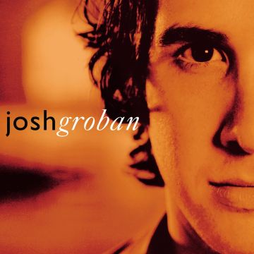 JOSH GROBAN - CLOSER