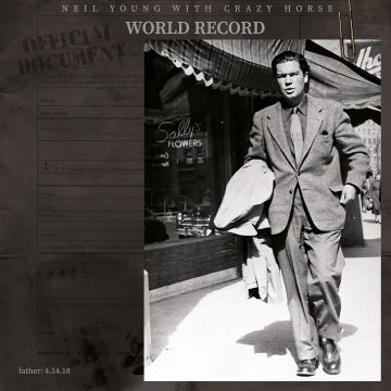 YOUNG,NEIL & CRAZY HORSE - WORLD RECORD