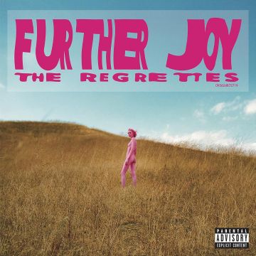 REGRETTES - FURTHER JOY