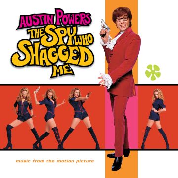 VARIOUS ARTISTS - AUSTIN POWERS - THE SPY WHO SHAGGED ME (MUSIC FROM THE MOTION PIC
