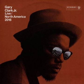 GARY CLARK JR. - LIVE NORTH AMERICA 2016