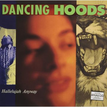 DANCING HOODS - HALLELUJAH ANYWAY