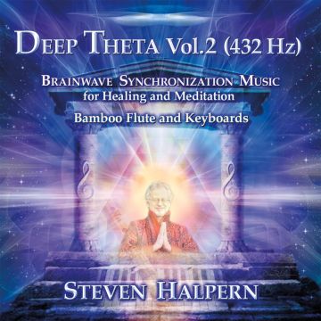 STEVEN HALPERN - DEEP THETA VOL. 2 (432 HZ)