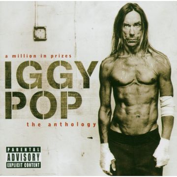 IGGY POP - MILLION IN PRIZES: IGGY POP ANTHOLOGY