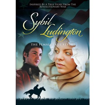SYBIL LUDINGTON - THE FEMALE PAUL REVERE