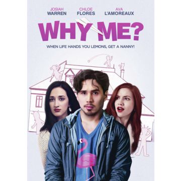 WHY ME?