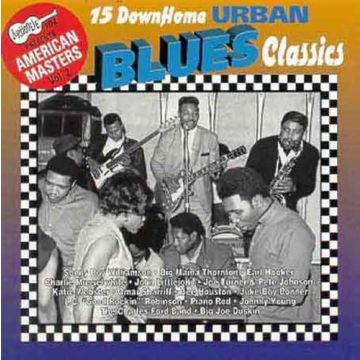 VARIOUS ARTISTS - 15 URBAN BLUES CLASSICS / VARIOUS