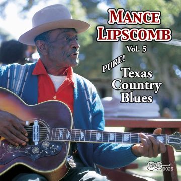 MANCE LIPSCOMB - TEXAS COUNTRY BLUES
